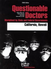Cover of: Questionable Doctors Disciplined by State and Federal Governments  by Sidney M. Wolfe, Phyllis McCarthy, Alana Bame, Benita Marcus Adler