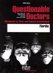 Cover of: Questionable doctors by Sidney M. Wolfe, Phyllis McCarthy, Alana Bame, Benita Marcus Adler, Sidney M. Wolfe, Phyllis McCarthy, Benita Marcus Adler, Alana Bame