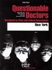 Cover of: Questionable doctors by Sidney M. Wolfe, Phyllis McCarthy, Alana Bame, Benita Marcus Adler