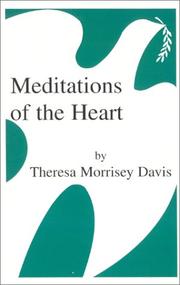 Cover of: Meditations of the Heart by Theresa Morrisey Davis