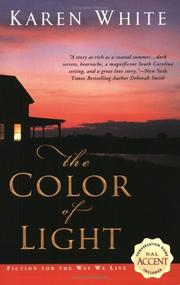 Cover of: The color of light by Karen White