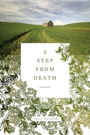 Cover of: A Step from Death: A Memoir
