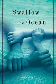Swallow the Ocean by Laura Flynn, Laura Flynn