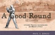 Cover of: A Good Round by Paul Zingg