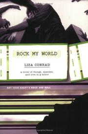 Rock my world by Liza Conrad