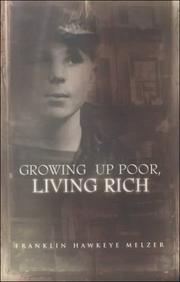 Cover of: Growing Up Poor, Living Rich