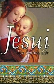 Cover of: Jesui His Earthly Life | Ruth Williams