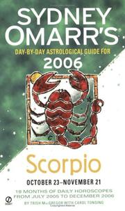 Cover of: Sydney Omarr's Day-By-Day Astrological Guide 2006: Scorpio (Sydney Omarr's Day By Day Astrological Guide for Scorpio)