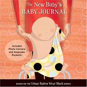 Cover of: The New Baby's Baby Journal by Michelle Sinclair Colman