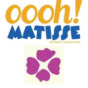 Cover of: Oooh! Matisse by Mil Niepold, Jeanyves Verdu