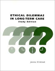 Cover of: Ethical Dilemmas in Long-Term Care, Study Edition