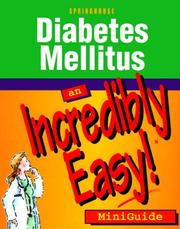 Cover of: Diabetes Mellitus by Springhouse Corporation, Springhouse Incredibly Easy! Series (TM), Michael Shaw