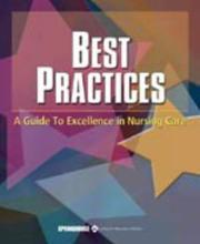 Cover of: Best Practices: An Evidence-Based Guide to Excellence in Nursing