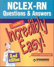 Cover of: Nclex-Rn Questions & Answers Made Incredibly Easy by Springhouse