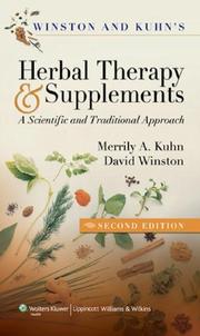Cover of: Winston & Kuhn's Herbal Therapy and Supplements: A Scientific and Traditional Approach