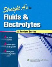 Cover of: Straight A's in Fluids and Electrolytes (Straight A's) by Springhouse