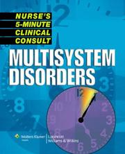 Cover of: Nurse's 5-Minute Clinical Consult: Multisystem Disorders (Nurse's 5-Minute Clinical Consult)