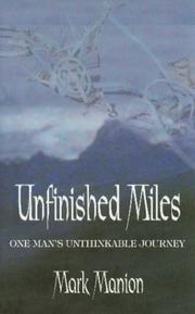Unfinished Miles by Mark Manion