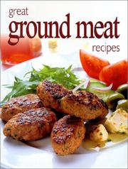 Cover of: Great Ground Meat Recipes (Ultimate Cook Book)