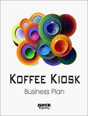 Cover of: The Koffee Kiosk Business Plan