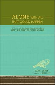 Cover of: Alone With All That Could Happen | David Jauss
