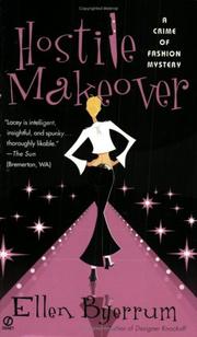 Cover of: Hostile makeover: a crime of fashion mystery