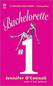 Cover of: Bachelorette #1 by Jennifer O'Connell