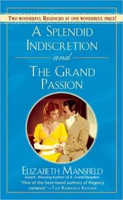 Cover of: A Splendid Indiscretion / The Grand Passion