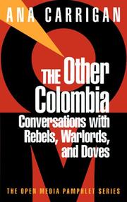 Cover of: The Other Colombia  by Ana Carrigan