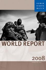 Cover of: Human Rights Watch World Report 2008 (Human Rights Watch World Report) by Human Rights Watch
