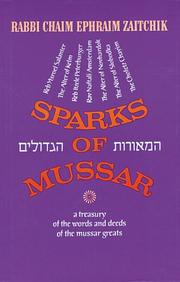 Sparks of Mussar by Chaim Ephraim Zaitchik