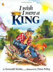 Cover of: I Wish I Were a King by Genendel Krohn