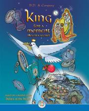 Cover of: King for a Moment (Meyers Secret) by B.D. and Company, B.D. and Company