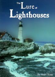 Cover of: The Lure of Lighthouses by Alan Ross