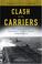 Cover of: Clash of the Carriers