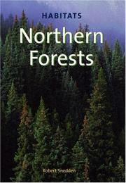 Cover of: Northern Forests (Snedden, Robert. Habitats.)