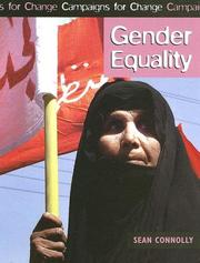 Cover of: Gender Equality (Campaigns for Change) by Sean Connolly
