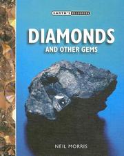 Cover of: Diamonds And Other Gems (Earth's Resources) by Neil Morris