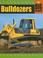 Cover of: Bulldozers (Big Machines)