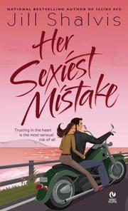 Cover of: Her Sexiest Mistake by Jill Shalvis