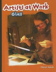 Cover of: Glass (Artists at Work)
