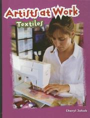 Cover of: Textiles (Artists at Work)