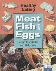 Cover of: Meat and Fish (Healthy Eating) by Susan Martineau, Susan Martineau