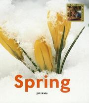 Cover of: Spring (My First Look at: Seasons) (My First Look at: Seasons)