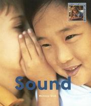 Cover of: Sound (My First Look at: Science) (My First Look at: Science) by Melissa Gish