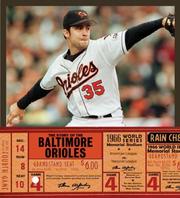 Cover of: The Story of the Baltimore Orioles (The Story of the...) by Tyler Omoth