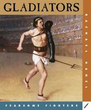 Cover of: Gladiators (Fearsome Fighters) by Rachel Hanel