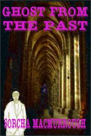 Cover of: Ghost from the Past: A Romantic Thriller