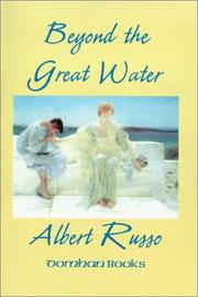 Cover of: Beyond the Great Water (Collected Works of Albert Russo)