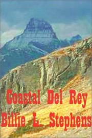 Cover of: Coastal Del Rey by Billie L. Stephens, Billie L. Stephens